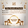 Ramadan… the month of mercy and forgiveness - where the soul finds purity and goodness prevails