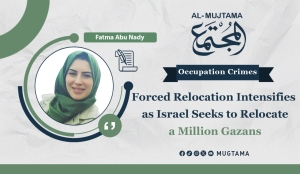 Displacement is central as Israel plans for a million Gazans to relocate internationally