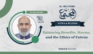 Balancing Benefits, Harms, and the Ethics of Fatwas