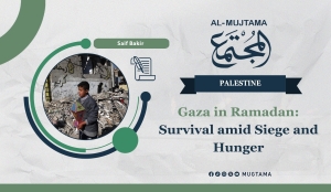 Gaza in Ramadan... A battle for survival under a suffocating siege and worsening hunger.