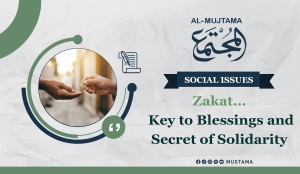 Zakat… Key to Blessings and Secret of Solidarity